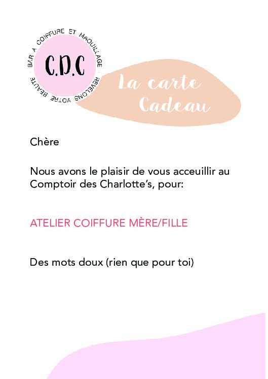 Carte cadeau imprimée - Atelier coiffure Mère/Fille - Comptoir des  Charlotte's Bar à coiffures à Paris 05